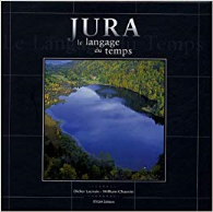 Jura : Le langage du temps